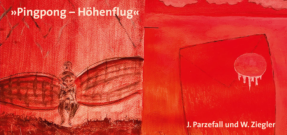 »Pingpong - Höhenflug« von Josef Parzefall und Werner Ziegler