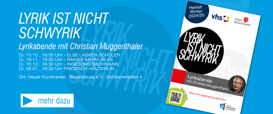 LYRIK IST NICHT SCHWYRIK - Lyrikabende mit Christian Muggenthaler